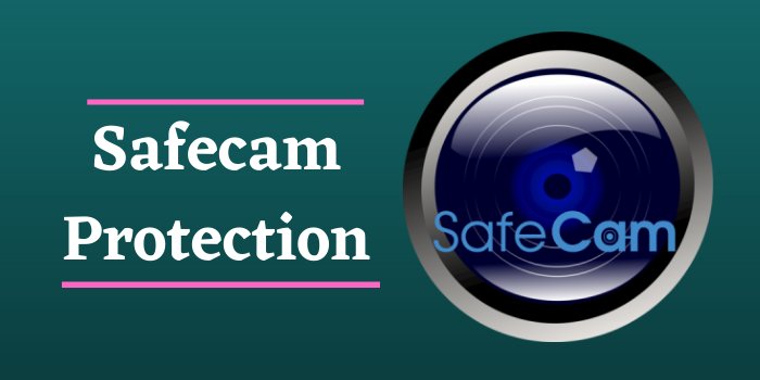 Safecam Protection