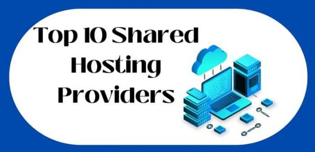 Top 10 Shared Hosting Providers