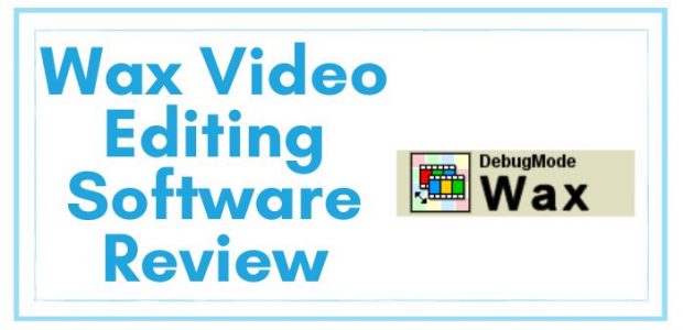 Wax Video Editing Software Review